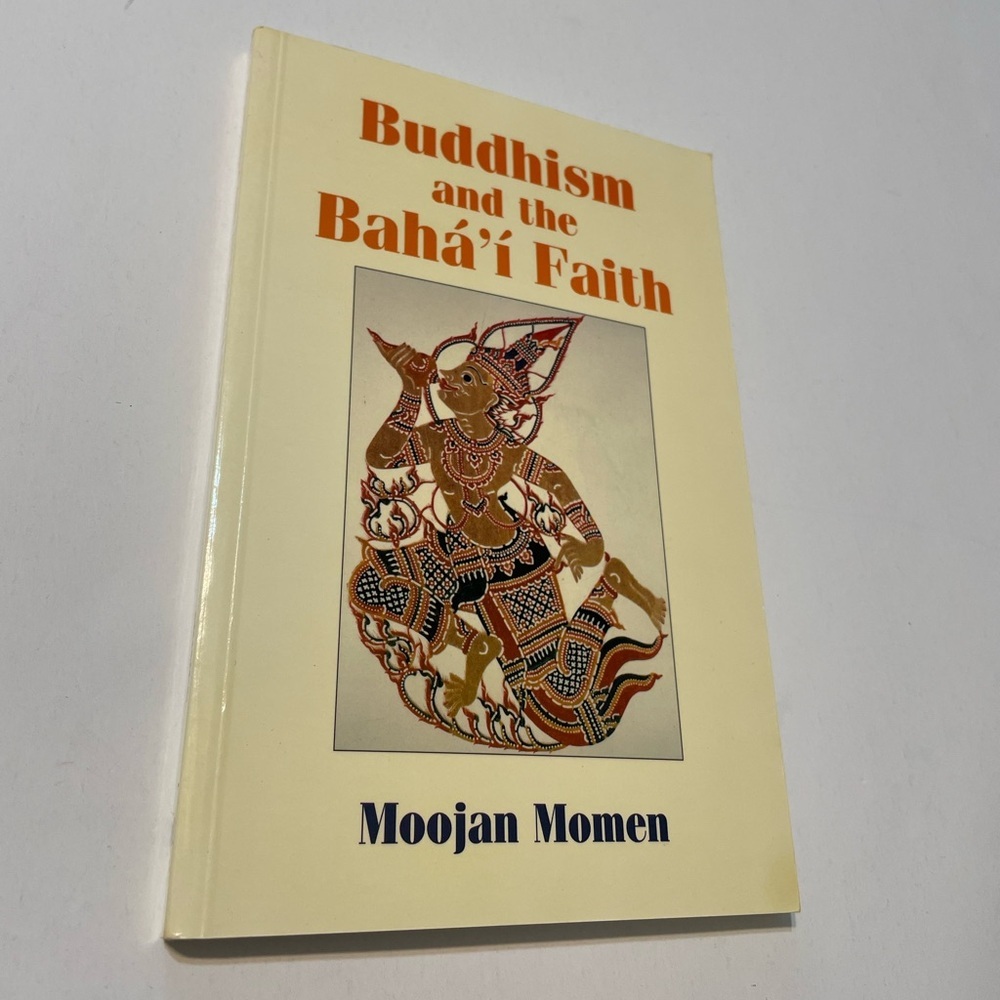 Buddhism and the Bahá'í Faith Book